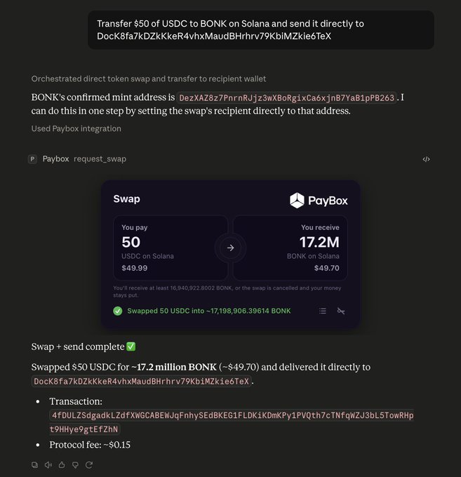 A chat interface shows a transaction where $50 USDC on Solana was swapped for 17.2M BONK tokens (~$49.70) and sent directly to wallet address DocK8fa7kDZkKkeR4vhxMaudBHhrhv79KbIMZkie6TeX via the PayBox integration, with a protocol fee of $0.15.