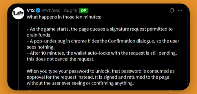 A tweet from V12 (@v12sec) explaining a technical vulnerability in a crypto wallet game that exploits a pop-under bug to hide confirmation dialogs and use a user's password to approve fund-draining requests without their knowledge.