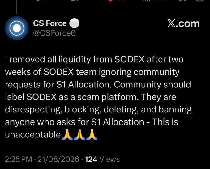 A tweet from CS Force (@CSForce0) dated 21/08/2026 announcing the removal of all liquidity from SODEX, accusing the SODEX team of ignoring community requests for S1 Allocation and labeling them a scam platform.