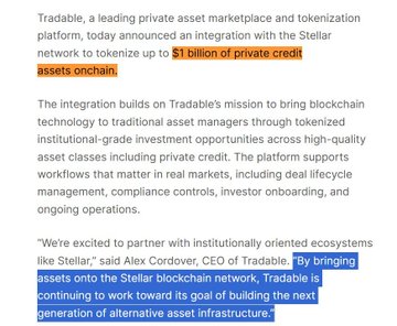 Text excerpt from an article about Tradable, a private asset marketplace and tokenization platform, announcing an integration with the Stellar network to tokenize up to $1 billion of private credit assets onchain, featuring a quote from CEO Alex Cordover.