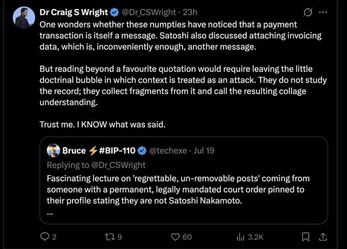 A screenshot of Dr. Craig S. Wright's X post arguing that payments and invoice data are messages, captioned in context to highlight faded relevance alongside a reply referencing a court order declaring he is not Satoshi Nakamoto.