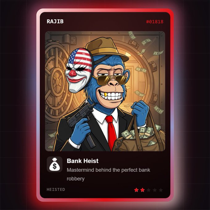 A digital trading card titled 'Bank Heist' featuring a cartoon blue monkey in a suit holding a gun and money bag, labeled 'RAJIB #01818' and 'HEISTED'.