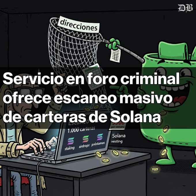 A cartoon illustration is overlaid with Spanish text: 'Servicio en foro criminal ofrece escaneo masivo de carteras de Solana' (Criminal forum service offers mass scanning of Solana wallets).