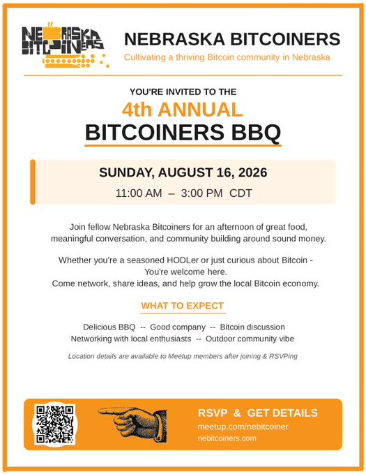 A flyer for the Nebraska Bitcoiners' 4th Annual BBQ on Sunday, August 16, 2026, with details available via meetup.com/nebtciner and nebitcoiners.com.