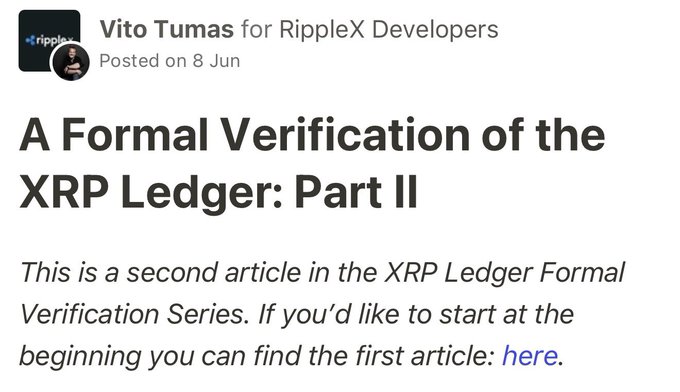 The image features a post by Vito Tumes, an XP developer. The post focuses on creating a formal verification of the XRP Ledger Part II, which involves using a secure ledger system for securing nuclear power plants, airplanes, military systems, etc. This verification is aimed at providing users with a more advanced and secure experience when dealing with cryptocurrency transactions or blockchain applications related to energy or financial systems.