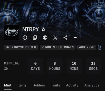 A digital NFT page for 'NTRPY' on a dark blue eye-patterned background, showing minting in 0 days, 8 hours, 16 minutes, 22 seconds, by NTRPYDEPLOYER on Robinhood Chain.
