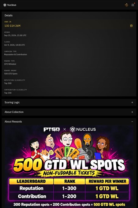A screenshot from the Nucleus platform showing details for an '13D' First-In event, including scoring logic and a promotional graphic for '500 GTD WL SPOTS' with rewards for top rankings in Reputation and Contribution.
