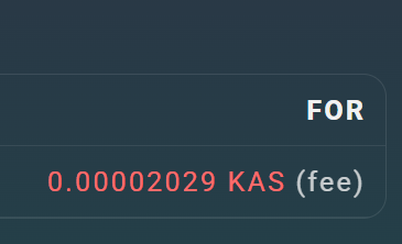 A close-up of a UI element displaying a transaction fee of "0.00002029 KAS (fee)" with a "FOR" label, illustrating the low cost of posting an on-chain Kaspa message after the Toccata upgrade.