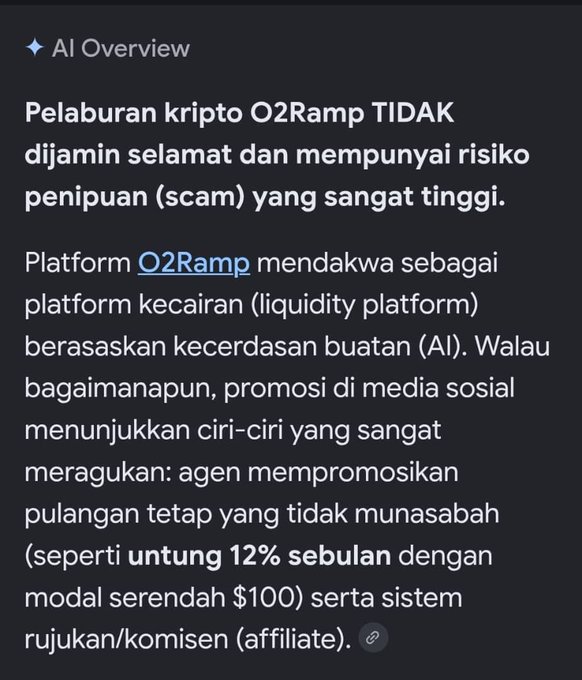 A Google AI Overview in Malay language warning that the cryptocurrency investment O2Ramp is NOT safe and has a very high risk of being a scam, citing unrealistic promises of 12% monthly returns with low capital of $100.