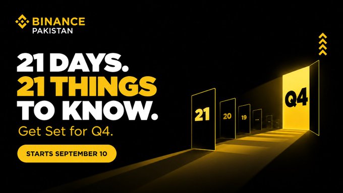 A Binance Pakistan promotional banner reads "21 DAYS. 21 THINGS TO KNOW. Get Set for Q4." with a "STARTS SEPTEMBER 10" button.