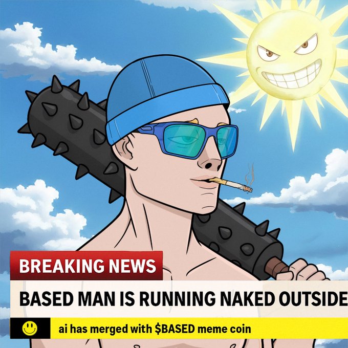 Cartoon-style 'BREAKING NEWS' graphic featuring a character in a blue beanie and sunglasses smoking, with text 'BASED MAN IS RUNNING NAKED OUTSIDE' and 'ai has merged with $BASED meme coin'.