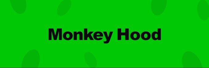A green banner with dark "Monkey Hood" text displayed in bold, promoting a 10 GTD giveaway for the MonkeyHood NFT collection, the first free NFT on Robinhood Chain with a 10,000 supply.