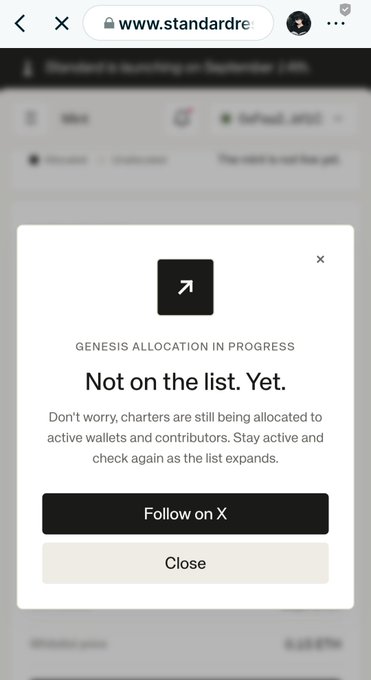 A mobile screenshot from standardre... website showing a 'Genesis Allocation in Progress' pop-up with the message 'Not on the list. Yet.' and buttons to 'Follow on X' or 'Close'.