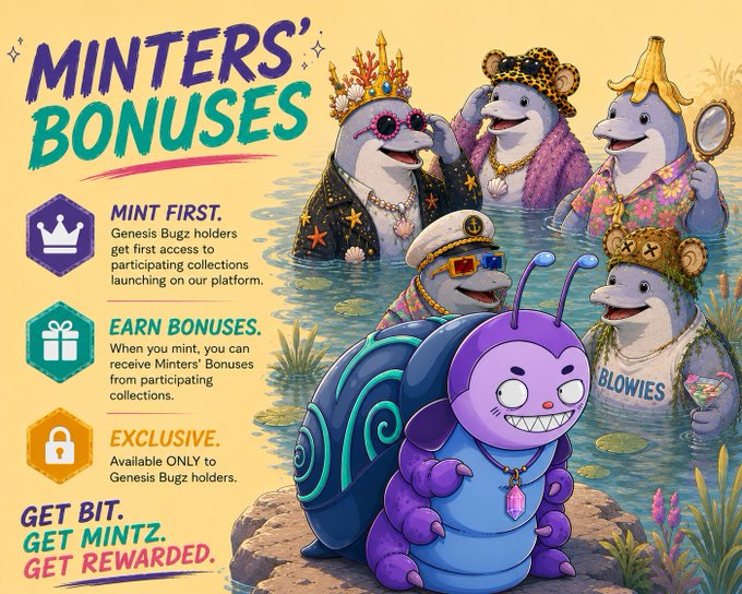 The image is a vibrant promotional graphic titled "MINTERS' BONUSES" featuring a purple snail-like bug character wearing a crystal necklace, surrounded by other anthropomorphic bug characters in a swampy pond setting, with text explaining that "Genesis Bugz holders get first access to participating collections" and "Minters can receive Minters' Bonuses from participating collections," with the tagline "GET BIT. GET MINTZ. GET REWARDED."—visually illustrating the accompanying post's message that Genesis Bugz NFT holders receive exclusive minting benefits and rewards beyond just the purchased NFT itself.