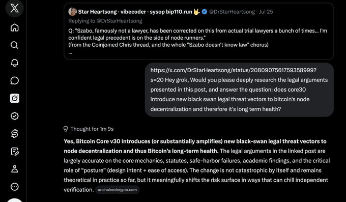A screenshot of an X (formerly Twitter) post thread showing @DrStarHeartsong's reply to a question about Bitcoin Core v30, with Grok's AI-generated response confirming that "Yes, Bitcoin Core v30 introduces (or substantially amplifies) new black-swan legal threat vectors to node decentralization and thus Bitcoin's long-term health." The thread references BIP-110 and legal arguments related to node runner precedents.
