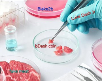 A laboratory scene shows a gloved hand using tweezers to handle pink meat in a petri dish, labeled with text including 'Blake2b', 'Luke Dash Jr', 'bDASH coin', and 'fake meat'.