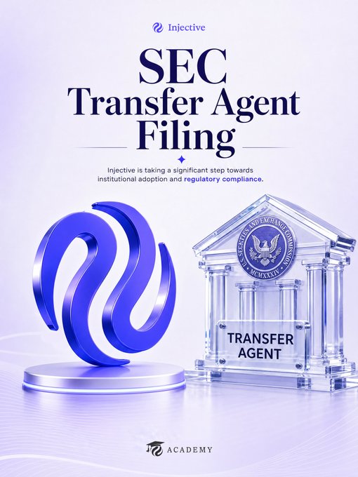 Injective promotional graphic with 'SEC Transfer Agent Filing' headline, stating the project is taking a significant step toward institutional adoption and regulatory compliance, featuring the Injective logo and a building labeled 'TRANSFER AGENT' with SEC seal, credited to Academy.