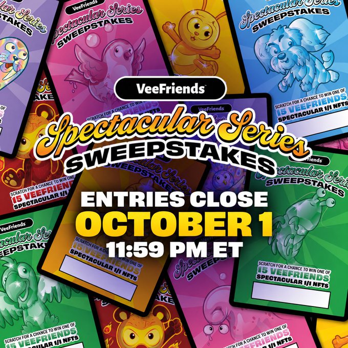 Promotional graphic for VeeFriends 'Spectacular Series Sweepstakes' NFT collection, featuring colorful scratch-off cards with various creature characters, announcing entries close October 1 at 11:59 PM ET.