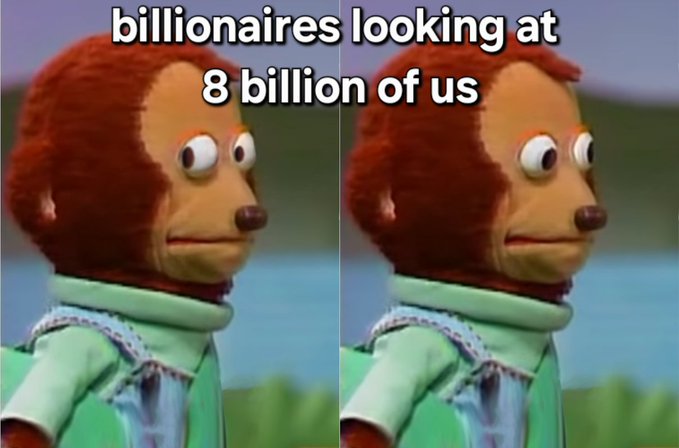 The image is a "suspicious look" meme featuring two side-by-side puppet characters (resembling Ruby from the children's show *Rubbadubbers*) glancing sideways with a skeptical expression, with text reading "billionaires looking at 8 billion of us."

The caption and image seem unrelated in tone—the post is an earnest, optimistic message about product builders and quiet progress, while the meme expresses populist suspicion of the ultra-wealthy viewing the rest of humanity. There appears to be a disconnect or ironic contrast between the two, possibly suggesting skepticism toward billionaire-backed narratives about who benefits from "shipping" progress this quarter.