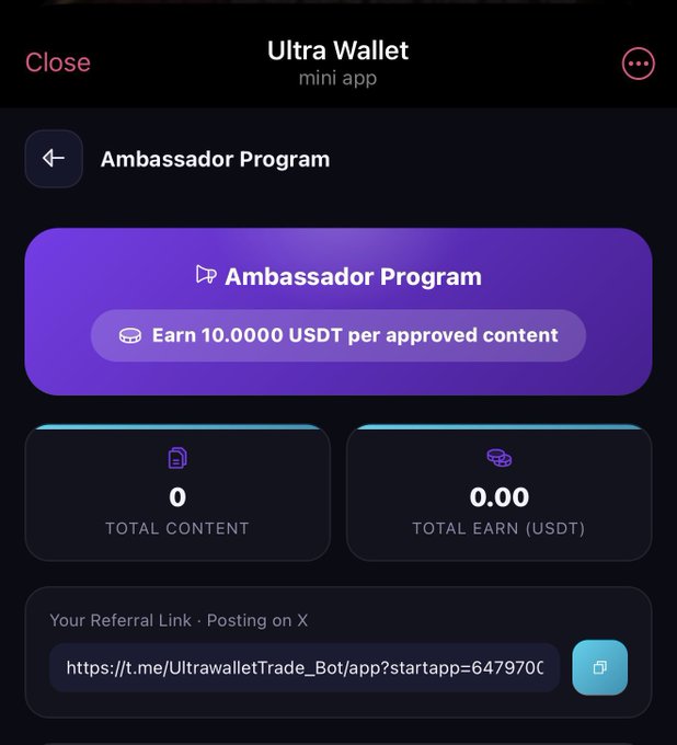 A screenshot of the "Ultra Wallet" mini app showing an Ambassador Program that offers 10 USDT per approved content, currently at 0 total content and 0.00 earned.