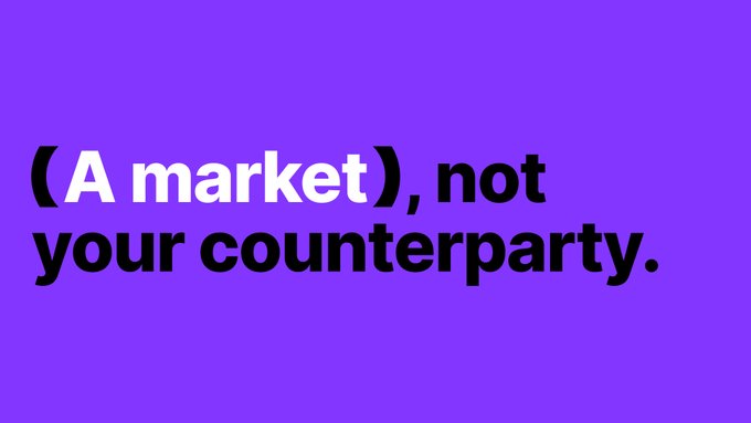 A purple graphic displaying the white and black text '(A market), not your counterparty.'