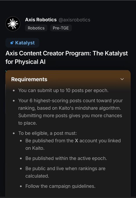 A Twitter/X post from @axisrobotics announcing the "Axis Content Creator Program: The Katalyst for Physical AI," listing requirements including up to 10 posts per epoch with the top 6 scoring on Kaito's mindshare algorithm.