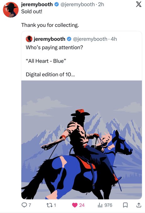 Twitter/X post by @jeremybooth announcing "Sold out!" with thanks, featuring artwork titled "All Heart - Blue" showing a cowboy on horseback, with 24 likes and 976 views.