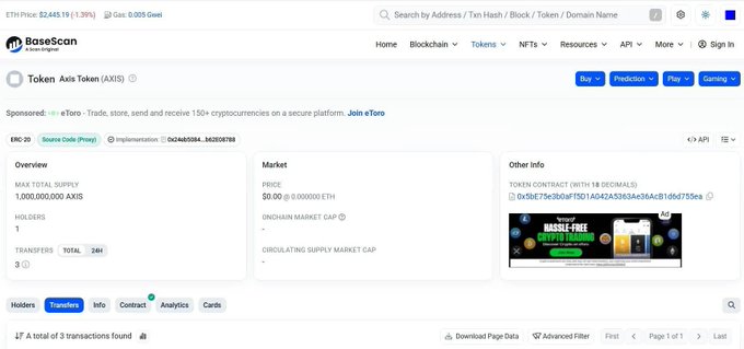 A BaseScan blockchain explorer page shows details for Token Asia Token (AXIS), displaying 1 holder, 3 transfers, and a price of $0.00 with the contract address 0x5d87c6b0aff5f1a042453934a36ac81d66755ea.