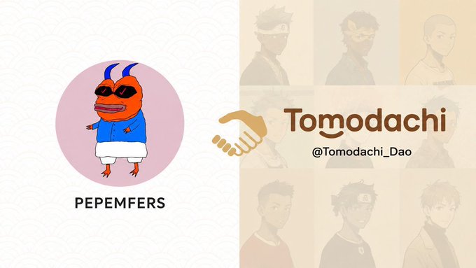 A partnership announcement graphic between PEPEMFERS and Tomodachi (@Tomodachi_Dao), featuring a cartoon red character in sunglasses and a handshake logo.