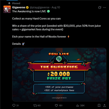 A screenshot of a pinned tweet from @playgigaverse dated Aug 10 announcing 'The Awakening is now LIVE', with a prize pot of $20,000, offering 50% from juice sales and 50% marketplace fees.