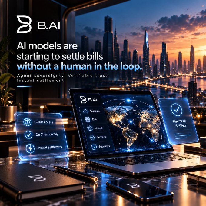 A promotional graphic for B.AI features the text "AI models are starting to settle bills without a human in the loop" and "Agent sovereignty. Verifiable trust. Instant settlement," alongside a futuristic city backdrop and floating UI panels listing features like "Global Access" and "Payment Settled."