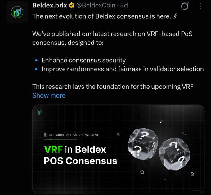 A tweet from @BeldexCoin announces research on VRF-based PoS consensus for Beldex, designed to enhance consensus security and improve randomness and fairness in validator selection, with an image of 3D dice labeled "VRF in Beldex POS Consensus."