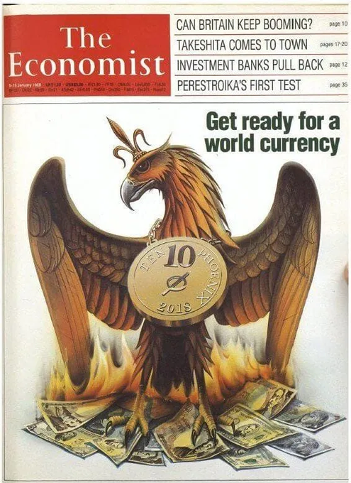 A 1988 cover of The Economist magazine featuring a phoenix rising from flames atop scattered currency notes, with the headline 'Get ready for a world currency' and a '10 PHOENIX 2018' coin in its talons.