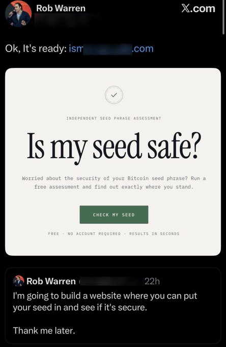 This image displays a scam website, "Is my seed safe?", promoted by Rob Warren, which claims to assess Bitcoin seed phrase security to lure users into entering their sensitive information. The accompanying text confirms Rob Warren's intent to build such a malicious website, posing as a tool to check seed security.