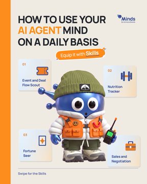 The image is an infographic from "Minds by HumanReplies" titled "HOW TO USE YOUR AI AGENT MINDS ON A DAILY BASIS," featuring a friendly blue robot mascot surrounded by four skill modules: Event and Deal Flow Scout, Nutrition Tracker, Fortune Seer, and Sales and Negotiation. This visually illustrates the accompanying post's message about personalizing an AI partner through customizable skills—showing exactly how users can equip their agent with specific capabilities to handle the work they care about.