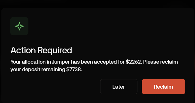 A dark-themed digital notification titled 'Action Required' informing the user that their allocation in Jumper has been accepted for $2262 and requesting them to reclaim their remaining deposit of $7738.
