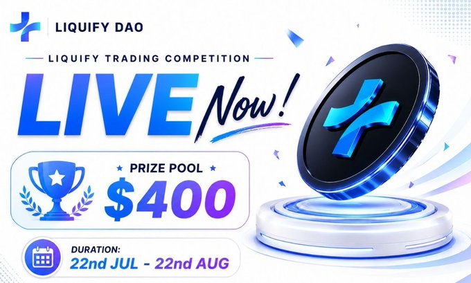 Promotional banner for the Liquify DAO Trading Competition featuring a blue trophy, a floating 3D coin with the Liquify logo, and event details: a $400 prize pool running from July 22 to August 22, matching the post's announcement of the live competition.