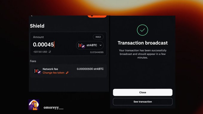 The image shows a Starknet "Shield" interface displaying a transaction for 0.00045 strkBTC (~$37.50 USD) with a successful "Transaction broadcast" confirmation, illustrating the process of activating Shield Mode to privatize BTC on Starknet as described in the post.