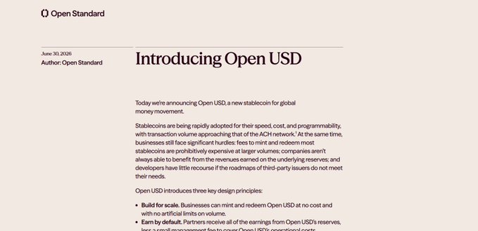 An article titled 'Introducing Open USD' by Open Standard dated June 30, 2026, announcing a new stablecoin for global money movement with key design principles including 'Build for scale' and 'Earn by default'.