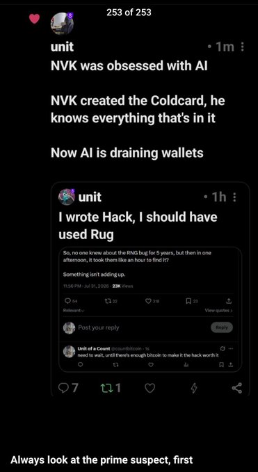 A social media post claiming "NVK was obsessed with AI" and created the "Coldcard," featuring a tweet saying "I wrote Hack, I should have used Rug," with caption "Always look at the prime suspect, first".