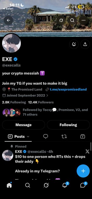 A Twitter/X profile of user 'EXE' (@execalls) with bio 'your crypto messiah' and a pinned post reading '$10 to one person who RTs this + drops their addy'.