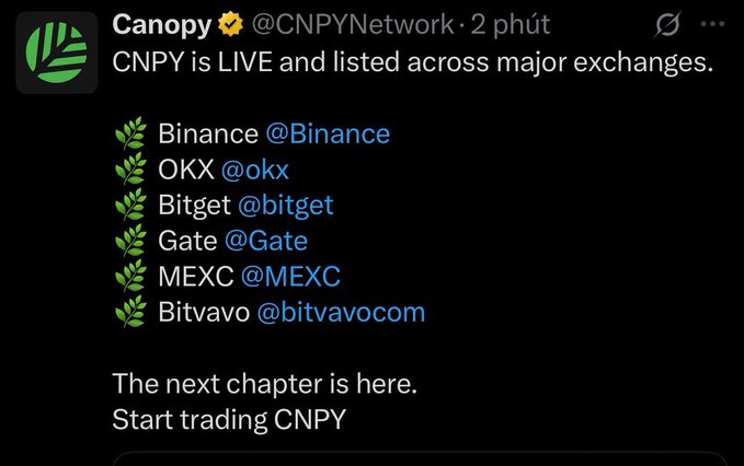 A tweet from Canopy (@CNPYNetwork) announcing 'CNPY is LIVE and listed across major exchanges,' listing Binance, OKX, Bitget, Gate, MEXC, and Bitvavo with the tagline 'The next chapter is here. Start trading CNPY'.