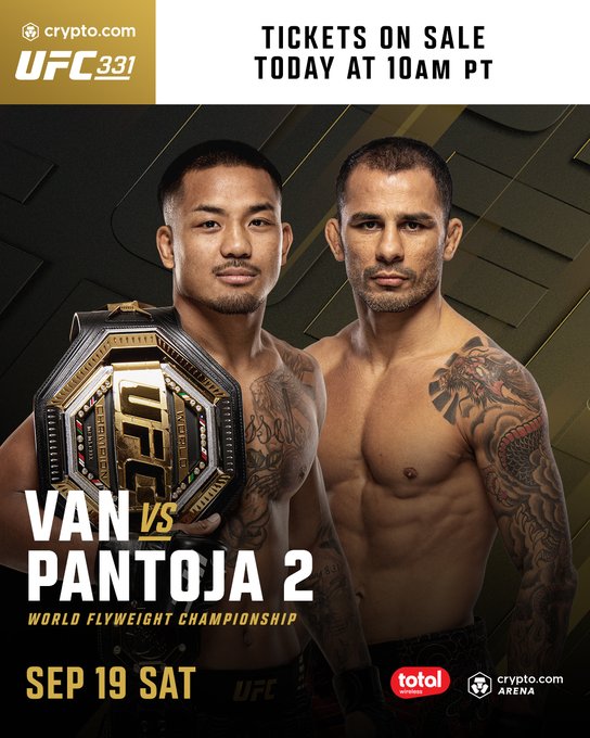 A promotional poster for UFC 331 announces tickets on sale today at 10AM PT for the World Flyweight Championship rematch between Van and Pantoja on Saturday, September 19, at Crypto.com Arena. The image features the champion holding the UFC belt alongside his challenger, tying directly to the post's call-to-action urging fans to grab tickets before they sell out.