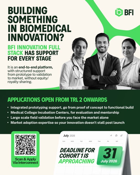 This promotional poster by **BFI** invites biomedical innovators to apply for the **BFI Innovation Full Stack** program, an end-to-end platform offering structured support from prototyping through market adoption without equity sharing. Applications are open from **TRL 2 onwards**, with a deadline of **July 31, 2026** for Cohort 1, and a QR code directs applicants to apply via Interconnect—visually reinforcing the post's message of stage-agnostic support for innovators at any point in their journey.