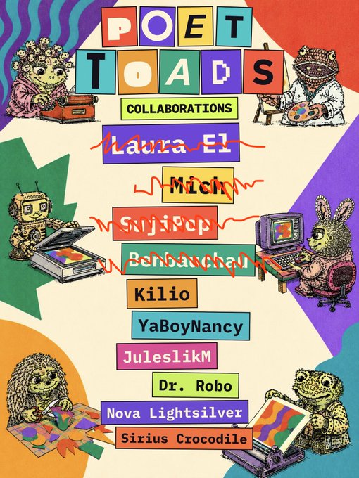 A colorful retro-style poster titled 'POET TOADS COLLABORATIONS' featuring a list of crossed-out names like 'Laura El' and 'Michi' alongside new names, surrounded by whimsical toad illustrations.