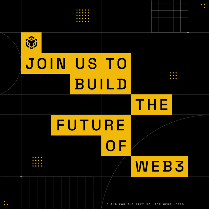 A black and yellow graphic from BNB Chain features the text "JOIN US TO BUILD THE FUTURE OF WEB3" arranged in staggered blocks, with a small cube logo in the upper left and the tagline "BUILD FOR THE NEXT BILLION WEB3 USERS" at the bottom. The design aligns with the post's call for talented builders and thinkers to join BNB Chain's open roles via jobs.bnbchain.org.