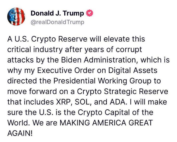 A screenshot of a post by Donald J. Trump (@realDonaldTrump) announcing a U.S. Crypto Reserve including XRP, SOL, and ADA, declaring 'We are MAKING AMERICA GREAT AGAIN!'