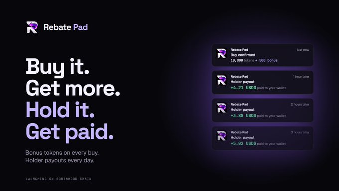 A promotional graphic for 'Rebate Pad' with the tagline 'Buy it. Get more. Hold it. Get paid.' and text noting 'LAUNCHING ON RUSTWOOD CHAIN', showing payout notifications of +4.21 USDS, +3.80 USDS, and +5.82 USDS.