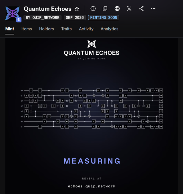 A dark-themed digital dashboard for 'Quantum Echoes' by 'QUIP_NETWORK' dated 'SEP 2026' displays a complex flowchart diagram and the word 'MEASURING' with 'REVEAL AT echoes.quip.network'.