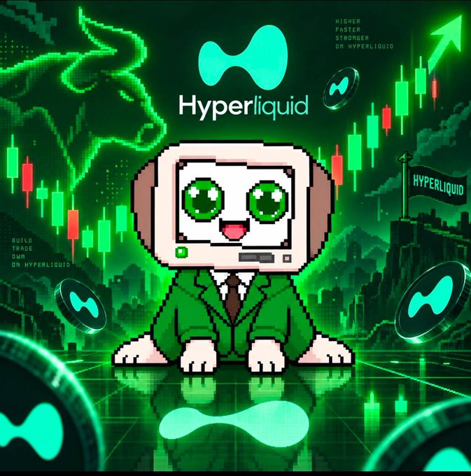 A pixel art graphic for Hyperliquid featuring a robot-like character in a green suit, surrounded by green candlestick charts, coins with the Hyperliquid logo, and text including 'HIGHER FASTER STRONGER ON HYPERLIQUID' and 'BUILD TRADE OWN ON HYPERLIQUID'.